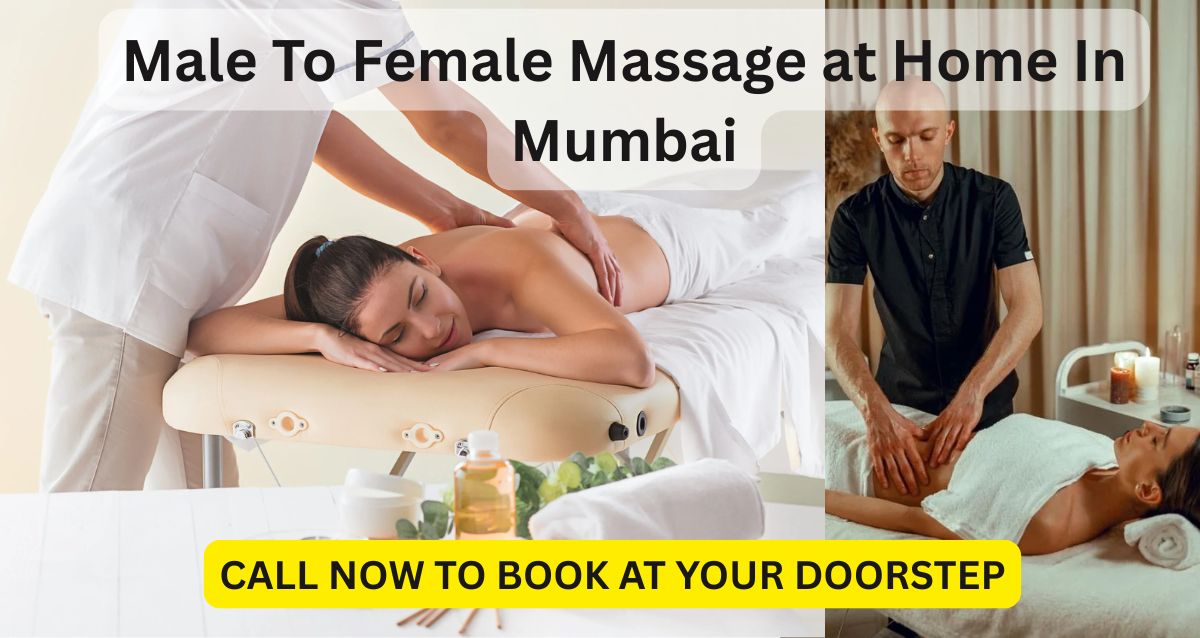 Trusted Male to Female Massage Ghatkopar Mumbai